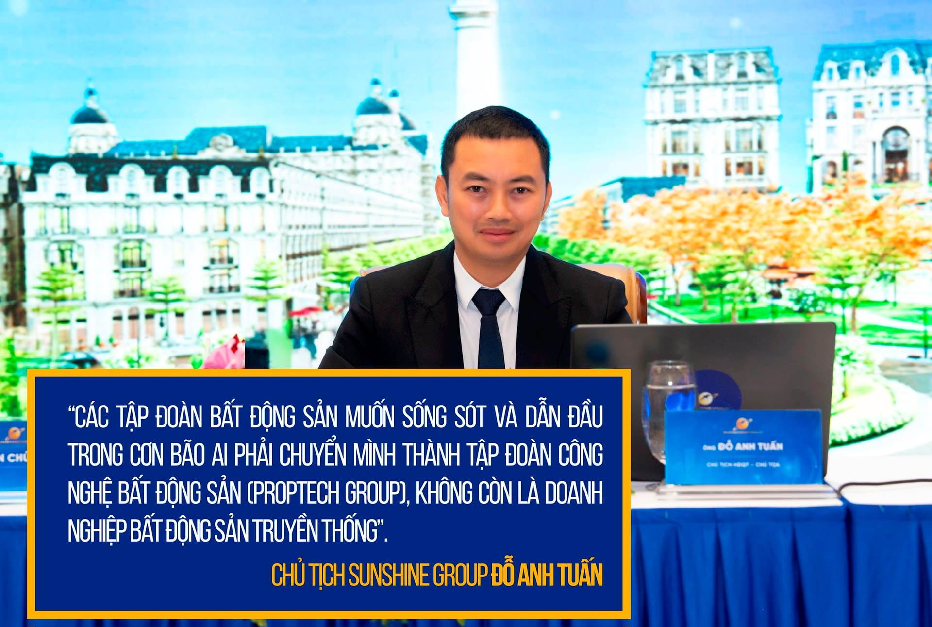Chủ tịch Sunshine Group: Trong cơn bão AI, các tập đoàn bất động sản muốn sống sót và dẫn đầu phải chuyển mình thành tập đoàn công nghệ bất động sản