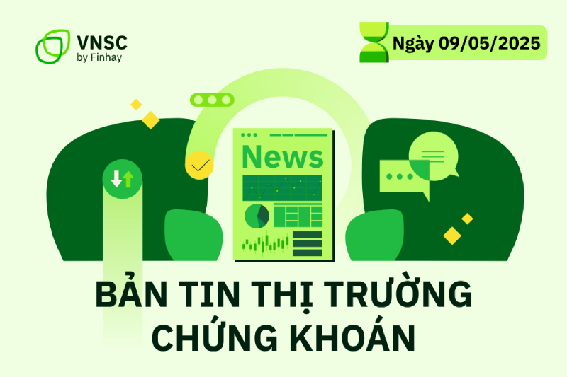 Bản tin chứng khoán ngày 09/05: VN-Index điều chỉnh nhẹ