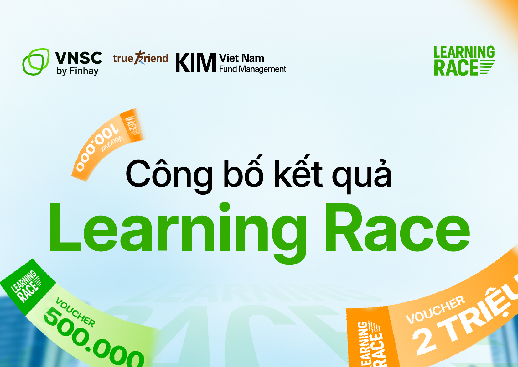 Công bố kết quả VNSC by Finhay Learning Race cùng KIM Vietnam